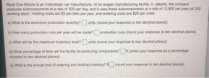 help pleasee PLEASE HELP Race One Motors is an