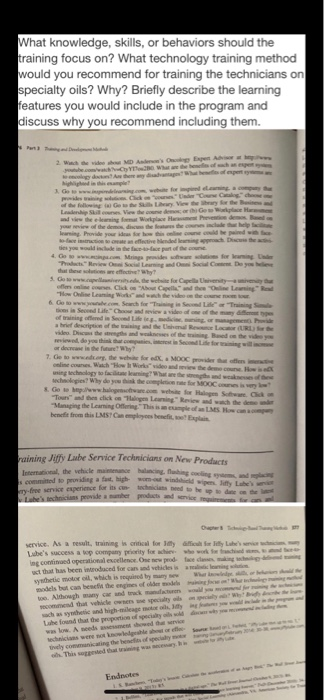 What knowledge, skills, or behaviors should the