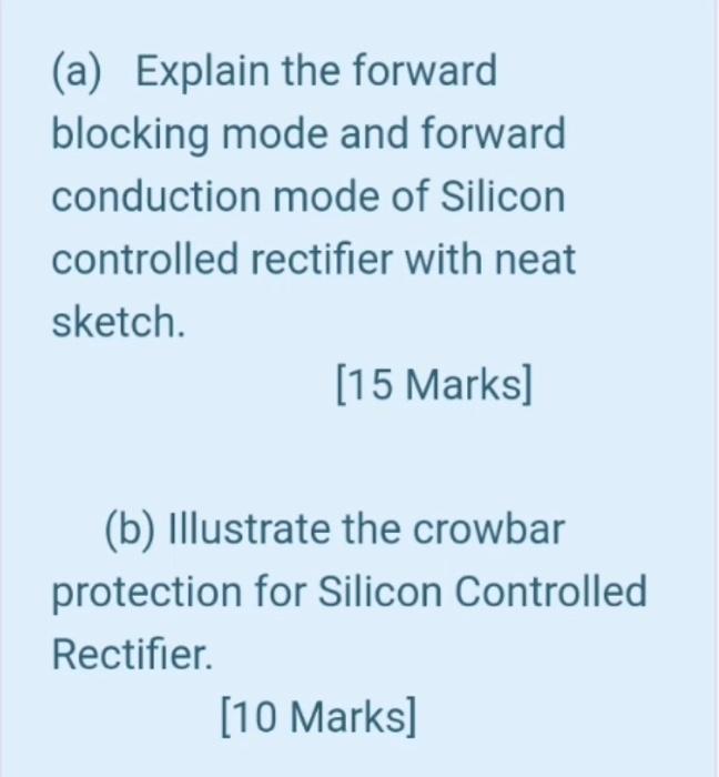 (a) Explain the forward blocking mode and forward