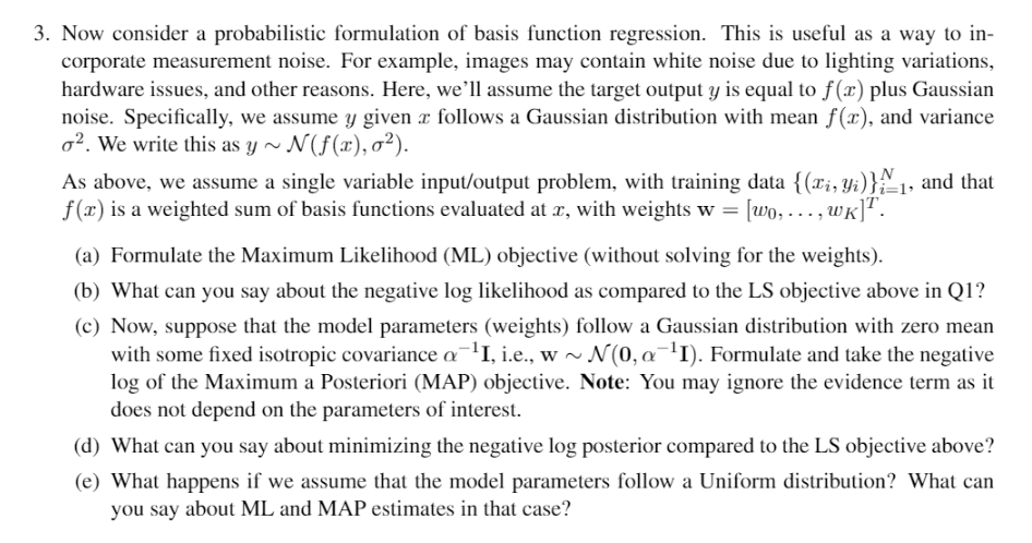 3. Now consider a probabilistic formulation of