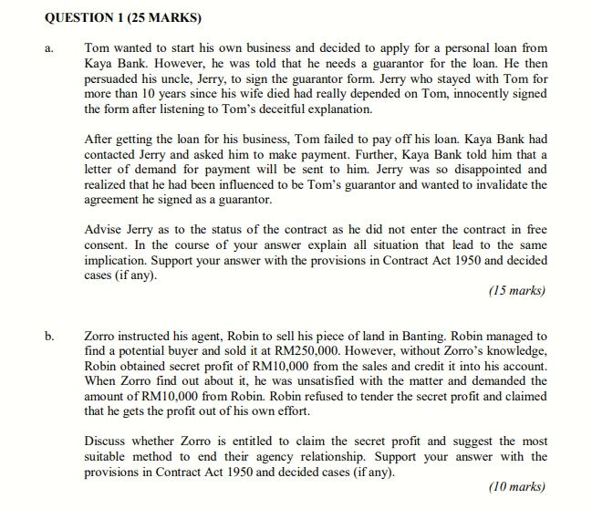 a. QUESTION 1 (25 MARKS) Tom wanted to start his