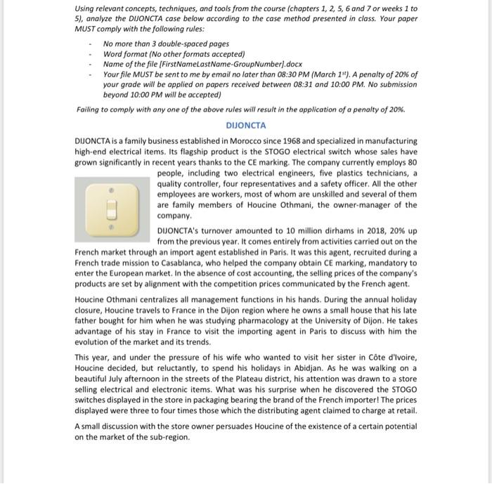 Using relevant concepts, techniques, and tools