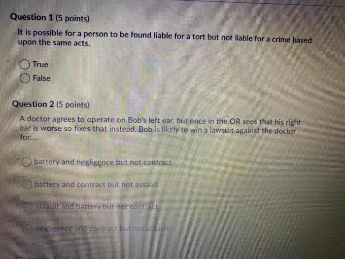 Question 1 (5 points) It is possible for a person