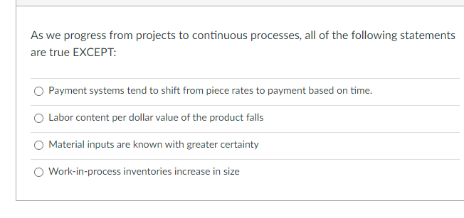 As we progress from projects to continuous