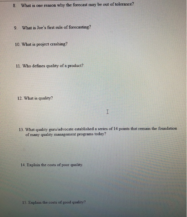 8. What is one reason why the forecast may be out