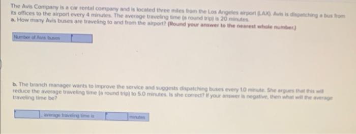 The Avis Company is a car rental company and is