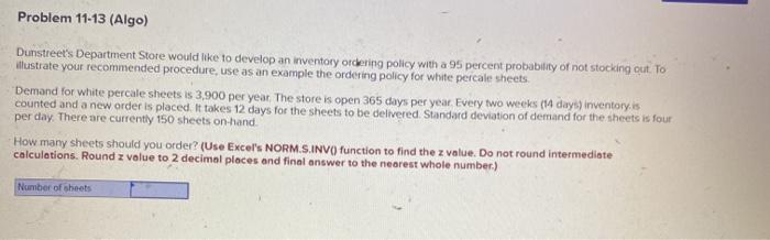 Problem 11-13 (Algo) Dunstreet's Department Store