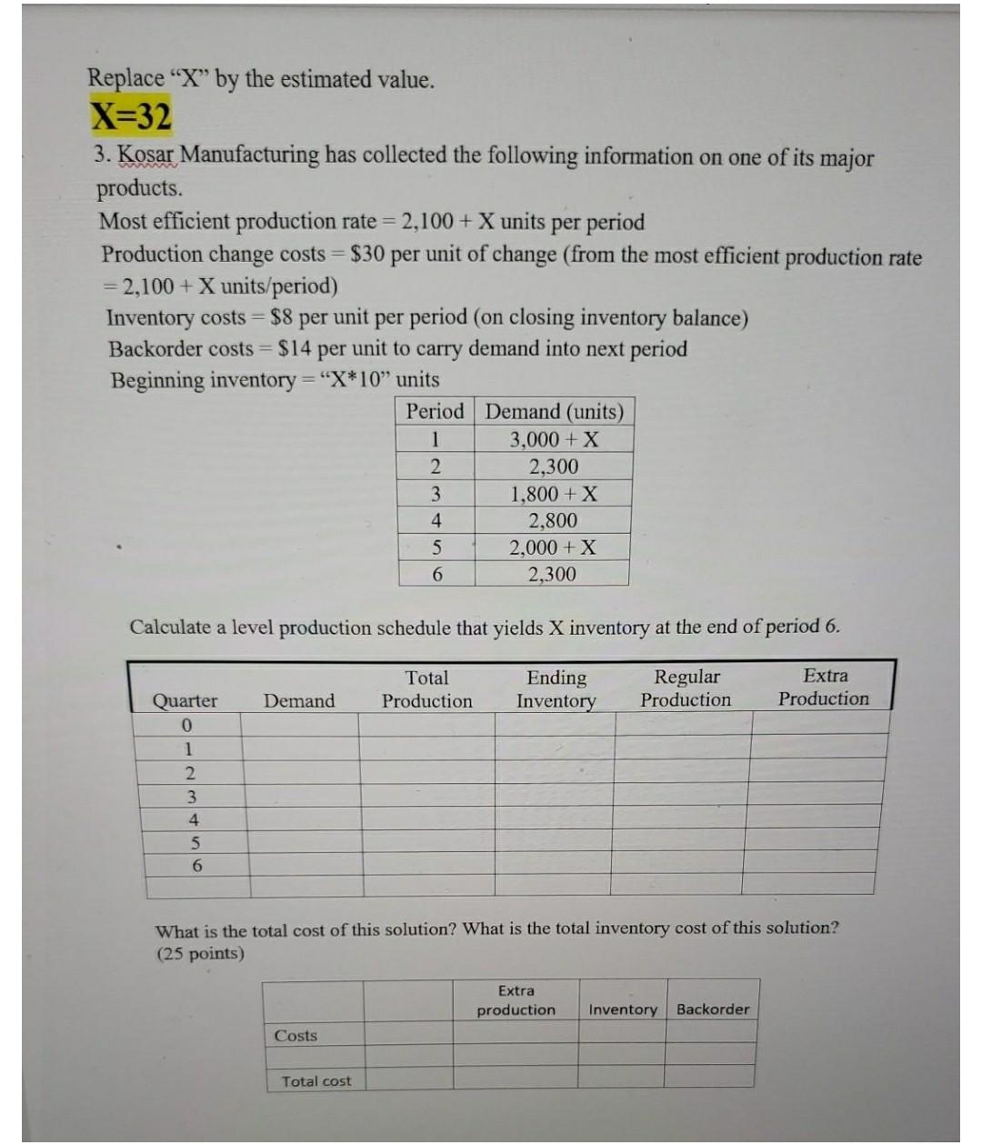 Replace "X" by the estimated value. X=32 3. Kosar