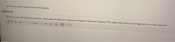 Moving to another question will save this