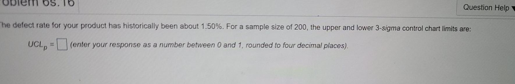 also the lower control limit 10 Question Help Che