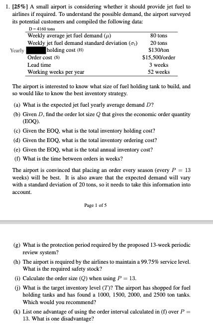 80 tons 1. [25%] A small airport is considering