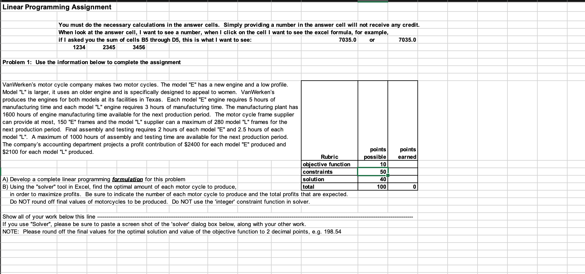 Linear Programming Assignment You must do the