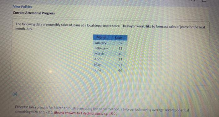 View Policies Current Attempt in Progress The