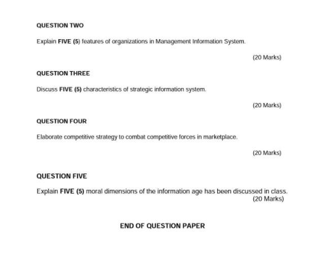 PLEASE ANSWER ASAP QUESTION TWO Explain FIVE (5)