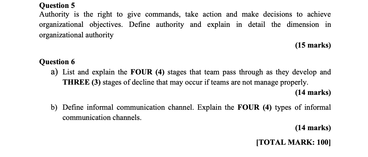 Question 5 Authority is the right to give