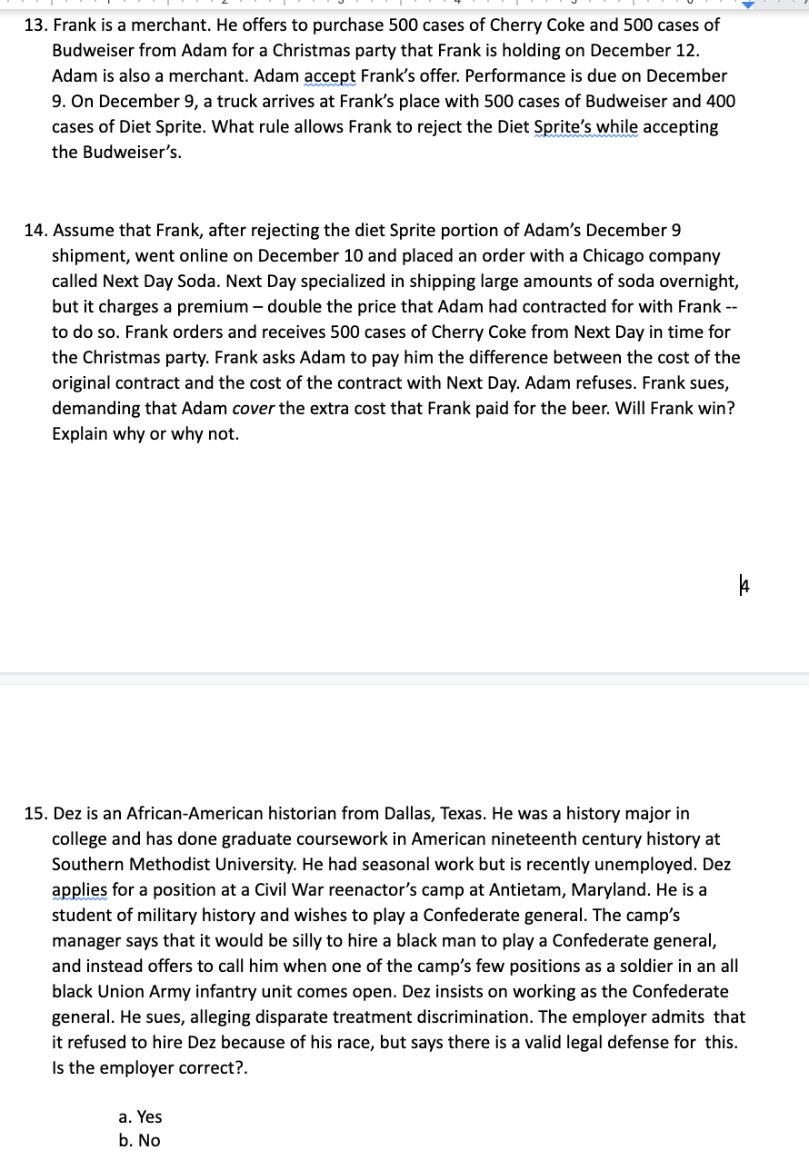 13. Frank is a merchant. He offers to purchase