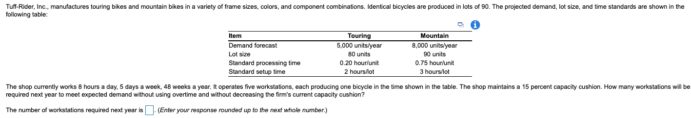 Tuff-Rider, Inc., manufactures touring bikes and