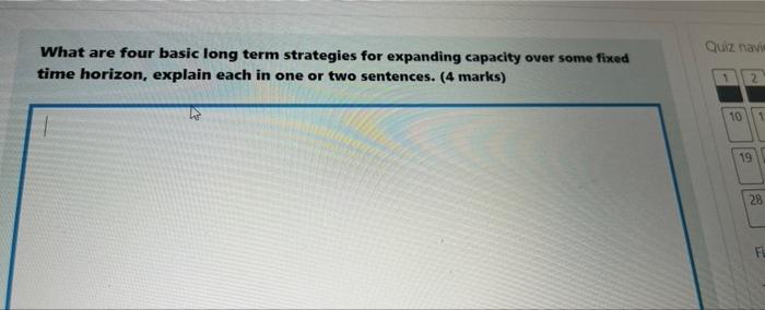 Quiz nav What are four basic long term strategies