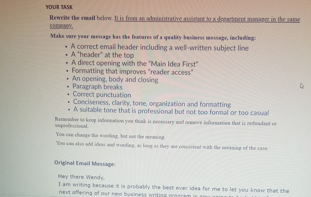 rewrite this email message in own words I need it