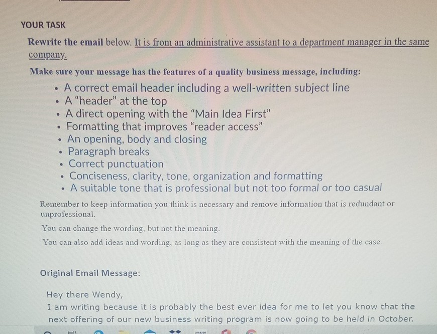 rewrite this email message in own words I need it