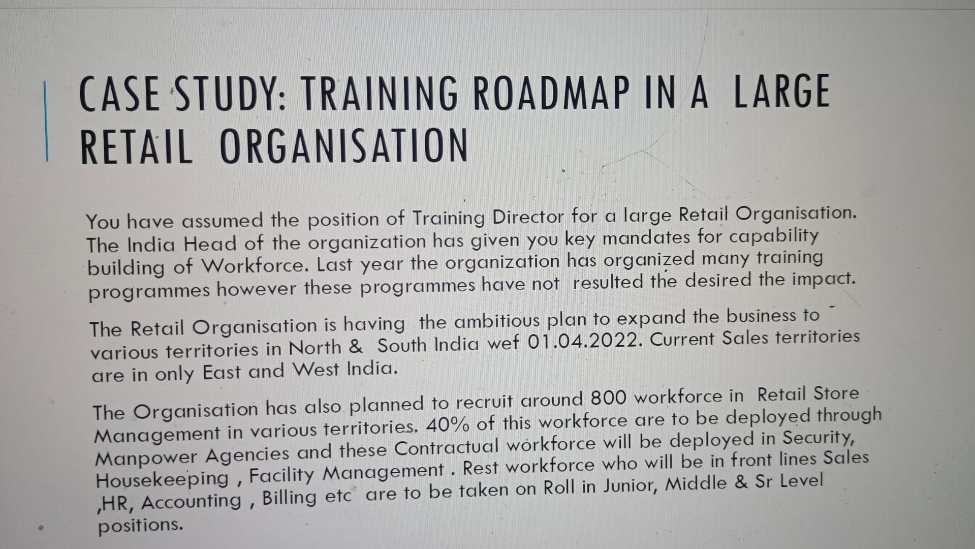 CASE STUDY: TRAINING ROADMAP IN A LARGE RETAIL