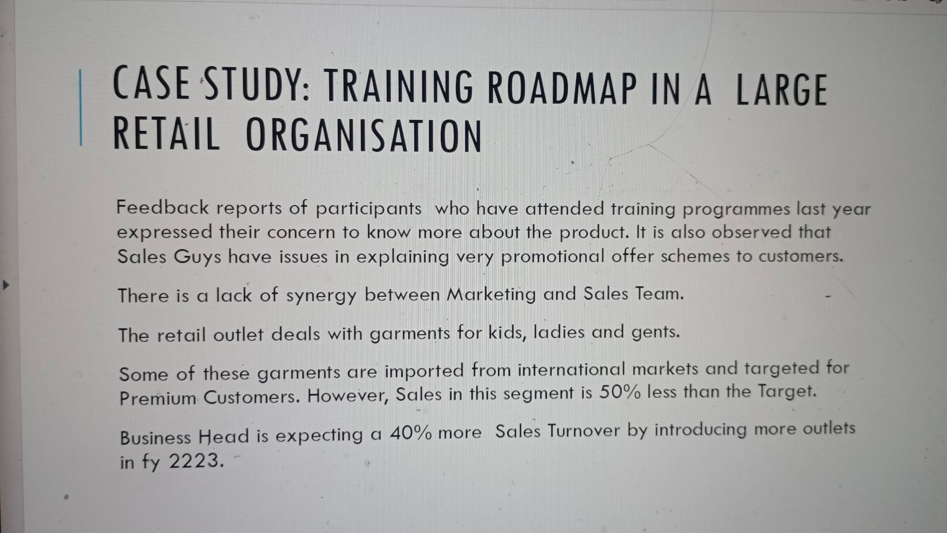 CASE STUDY: TRAINING ROADMAP IN A LARGE RETAIL