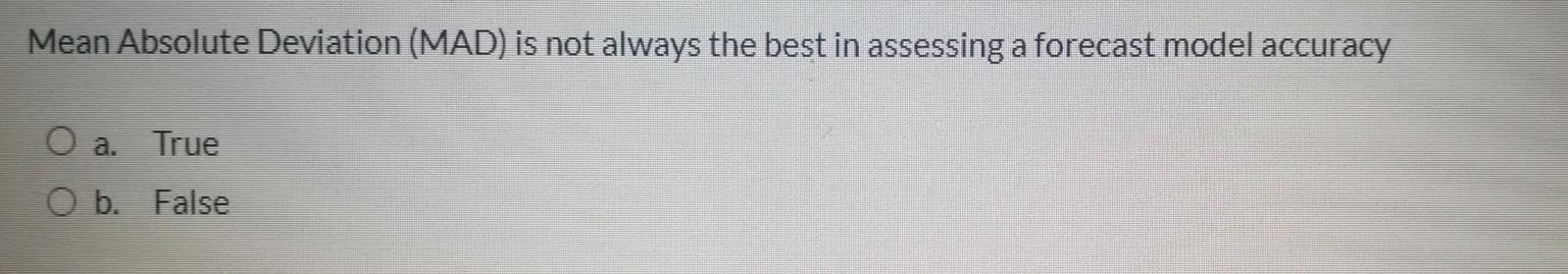 Mean Absolute Deviation (MAD) is not always the