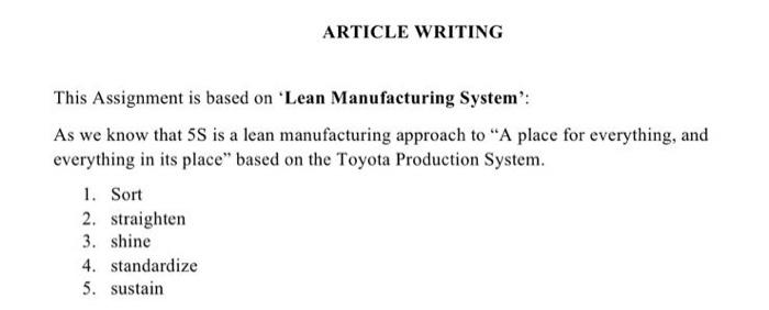 To consider these five S, write an 'Article'