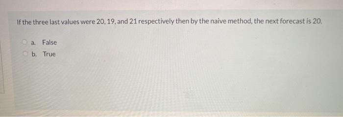 If the three last values were 20, 19, and 21