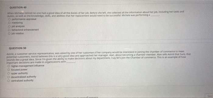 QUESTION 49 When Michelle retired no one had a