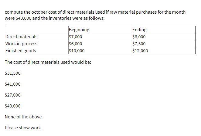 compute the october cost of direct materials used