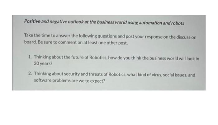 Positive and negative outlook at the business