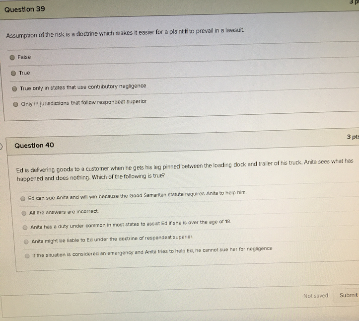 3 . Questlon 39 Assumption of the risk is a