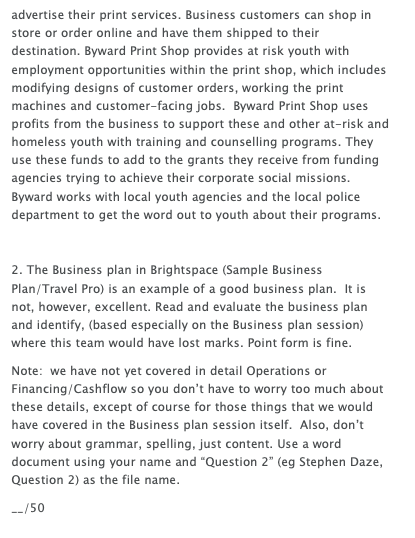 PLEASE HELP! 1) Construct a business model canvas