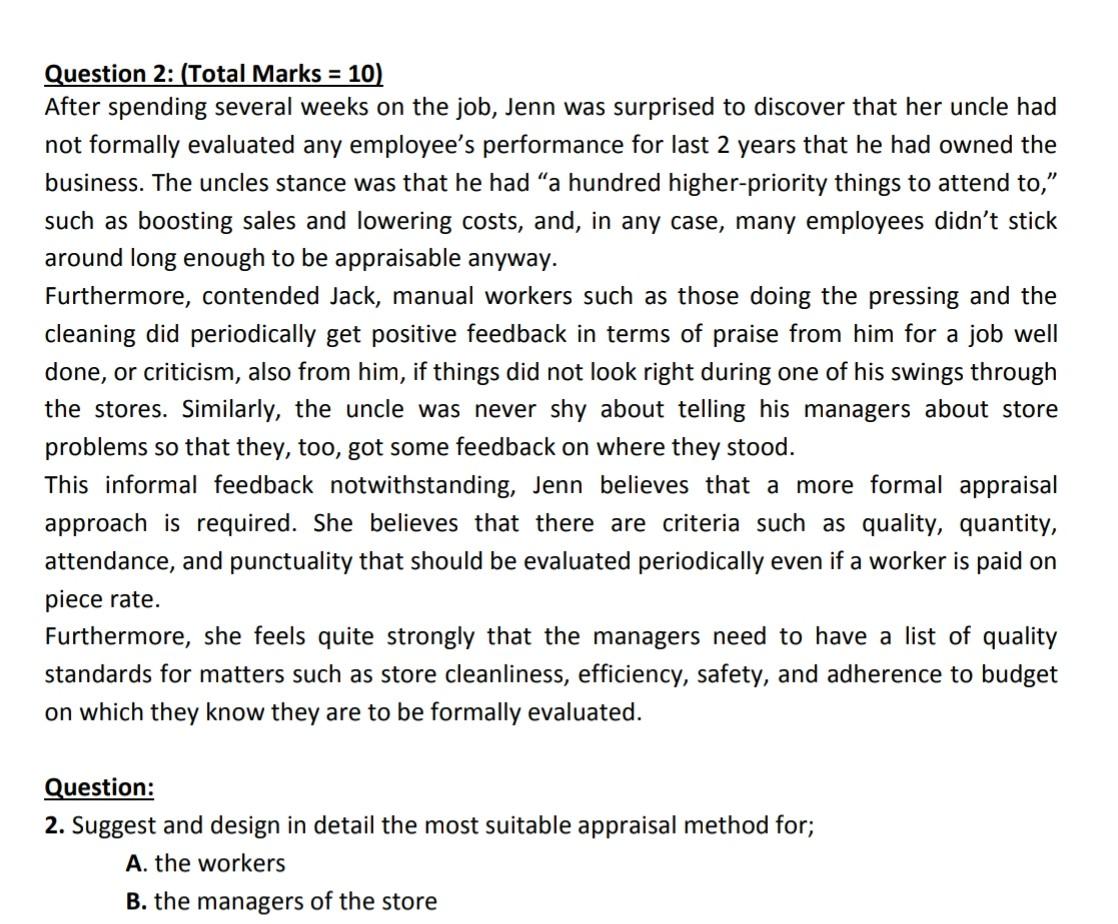 please answer asap Question 2: (Total Marks = 10)