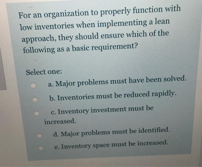 For an organization to properly function with low