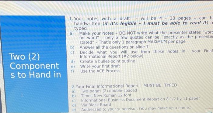Form Your supervisor has heard about a video on