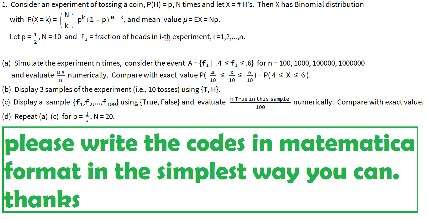 1. Consider an experiment of tossing a coin, P(H)