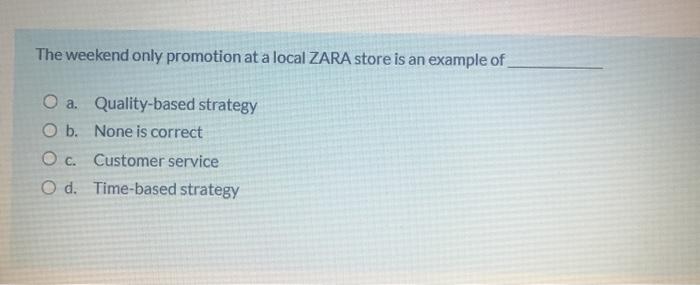 The weekend only promotion at a local ZARA store