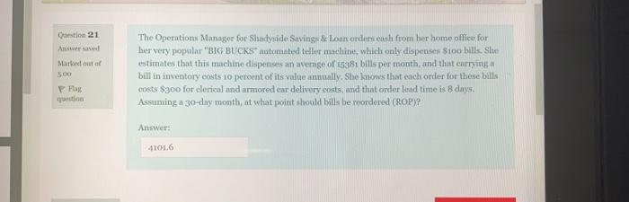 Question 21 And Marloed out of 500 The Operations