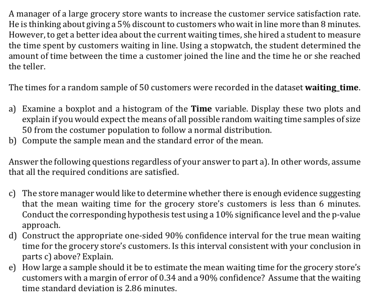 Waiting_Time DataSet: Answer Code 2 2 4 4 3 1 2 2