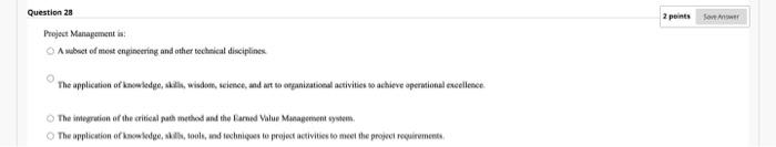 Question 28 2 points Sover Project Management is