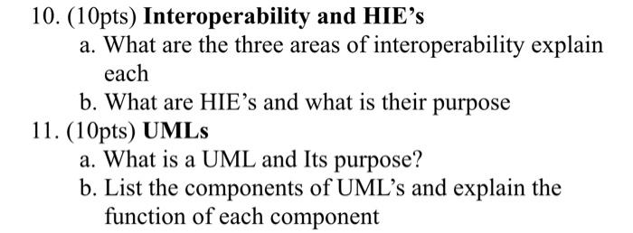 10. (10pts) Interoperability and HIE's a. What