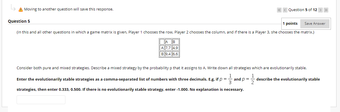 A Moving to another question will save this