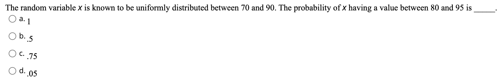 The random variable x is known to be uniformly