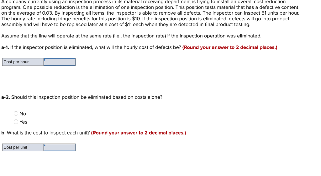 A company currently using an inspection process