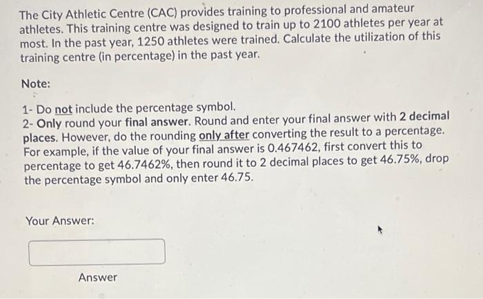 please help me out The City Athletic Centre (CAC)