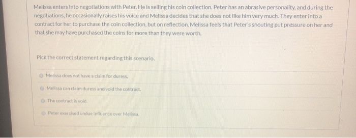 Melissa enters into negotiations with Peter. He