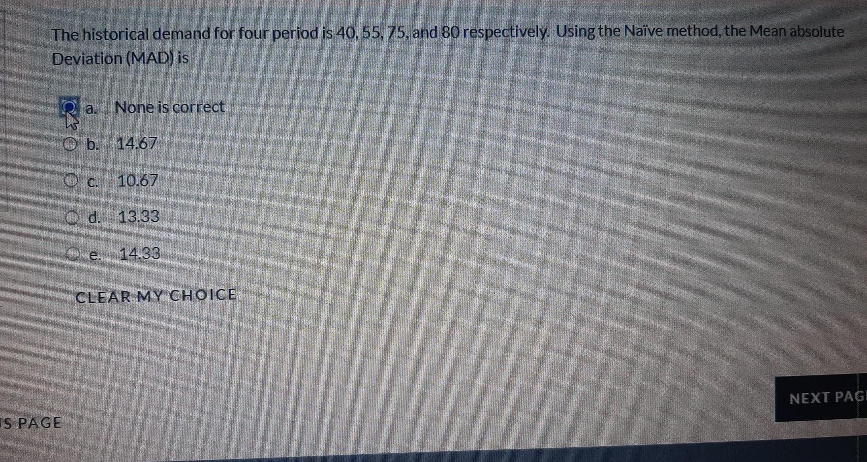 PLz Help me The historical demand for four period