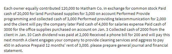 Each owner equally contributed 120,000 to Maitham